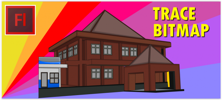 Tracing Bitmap dengan Adobe Flash CS 6