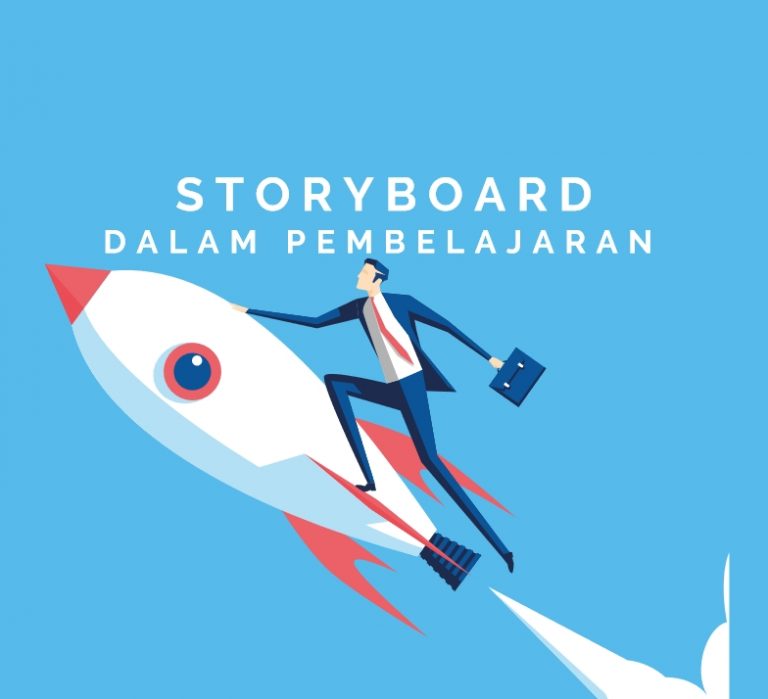 STORYBOARD DALAM PEMBELAJARAN