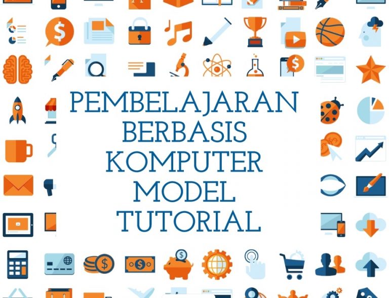 PEMBELAJARAN BERBASIS KOMPUTER MODEL TUTORIAL
